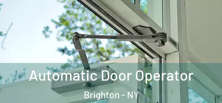  Automatic Door Operator Brighton - NY