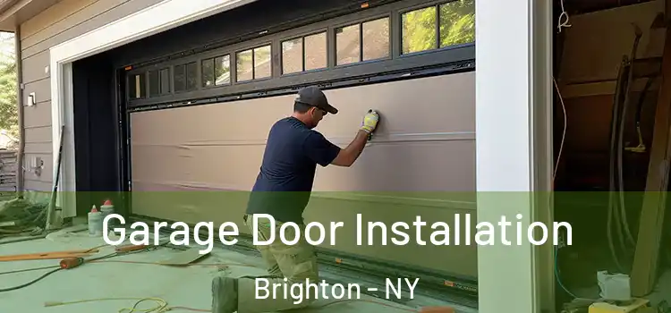  Garage Door Installation Brighton - NY