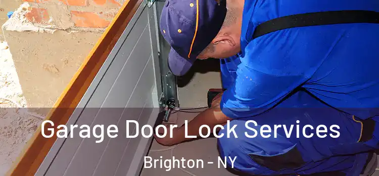 Garage Door Lock Services Brighton - NY
