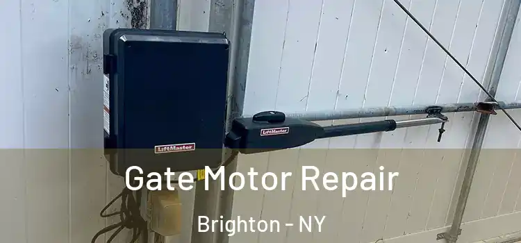 Gate Motor Repair Brighton - NY