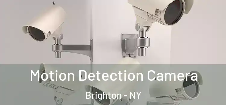  Motion Detection Camera Brighton - NY