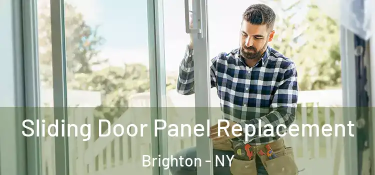  Sliding Door Panel Replacement Brighton - NY